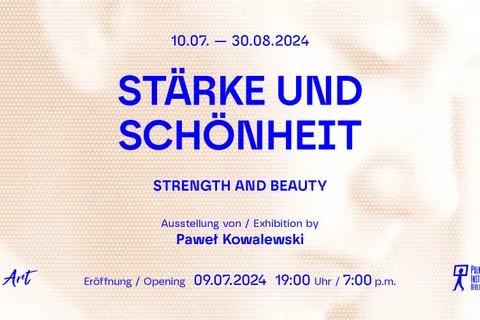 STÄRKE UND SCHÖNHEIT. STRENGTH AND BEAUTY / Instytut Polski w Berlinie